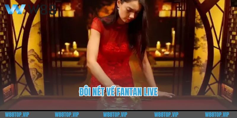 Đôi nét về FanTan live