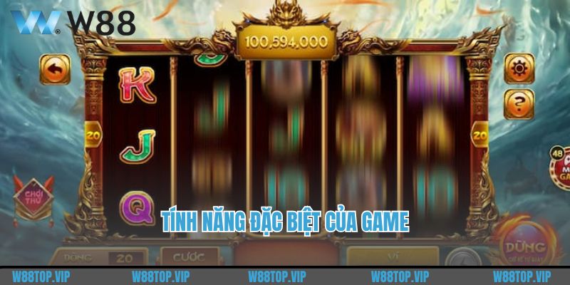 Tính năng đặc biệt của game