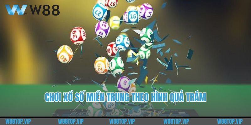 Chơi xổ số miền Trung theo hình quả trám.