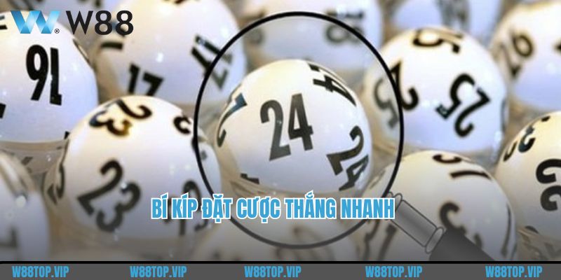 Bí kíp đặt cược thắng nhanh